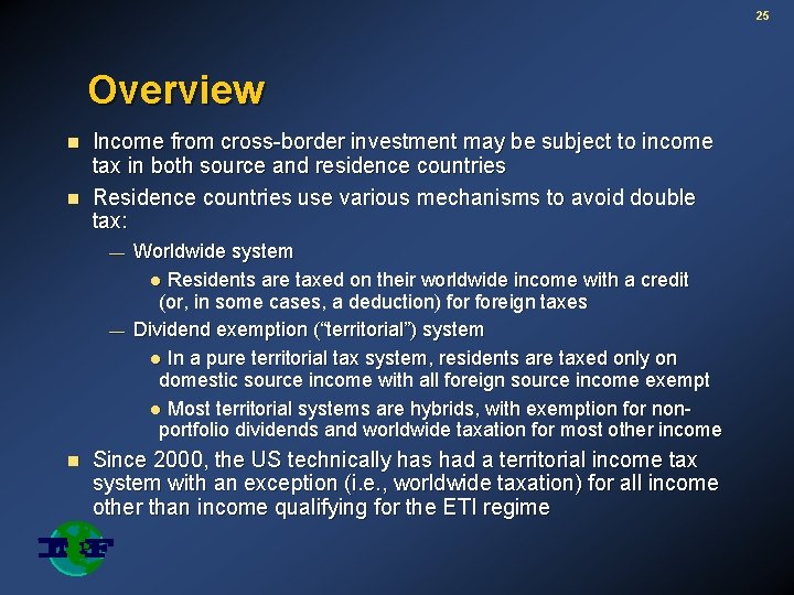 25 Overview n n Income from cross-border investment may be subject to income tax