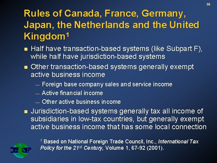 56 Rules of Canada, France, Germany, Japan, the Netherlands and the United Kingdom 1