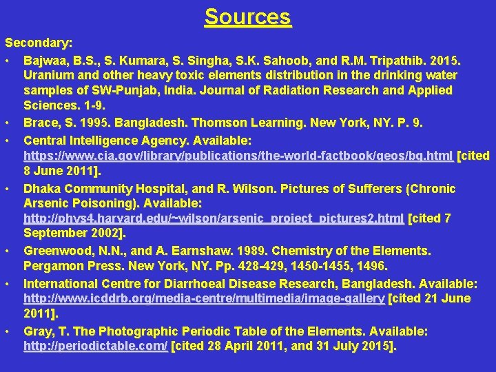 Sources Secondary: • Bajwaa, B. S. , S. Kumara, S. Singha, S. K. Sahoob,