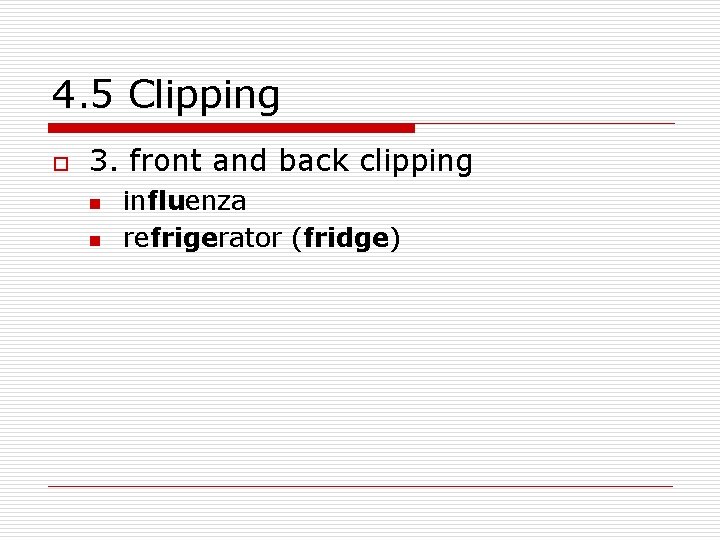 4. 5 Clipping o 3. front and back clipping n n influenza refrigerator (fridge)