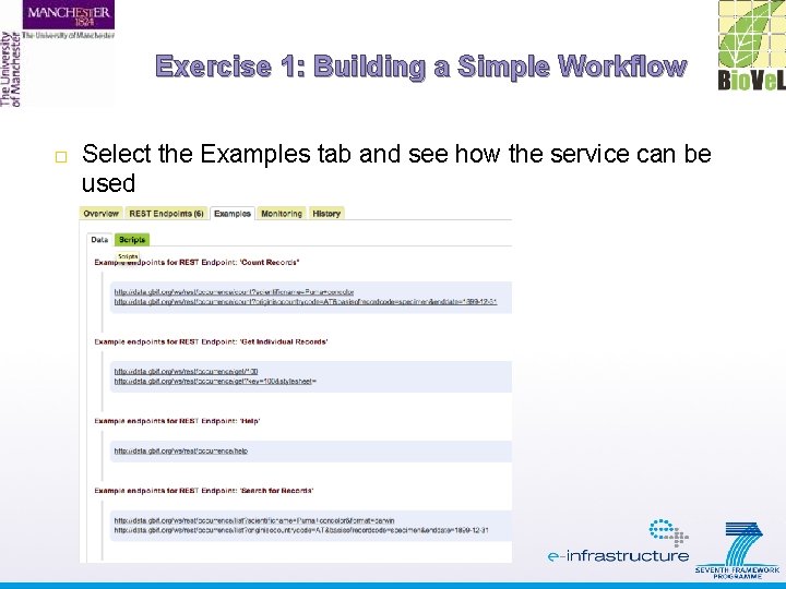 Exercise 1: Building a Simple Workflow Select the Examples tab and see how the