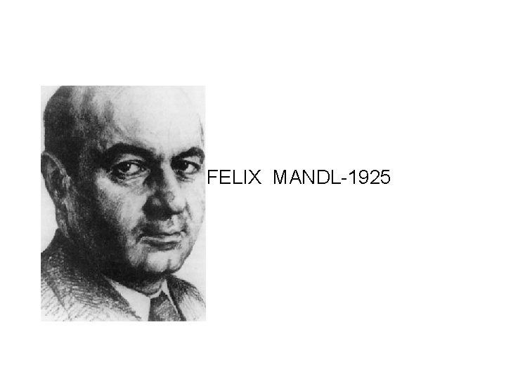 FELIX MANDL-1925 