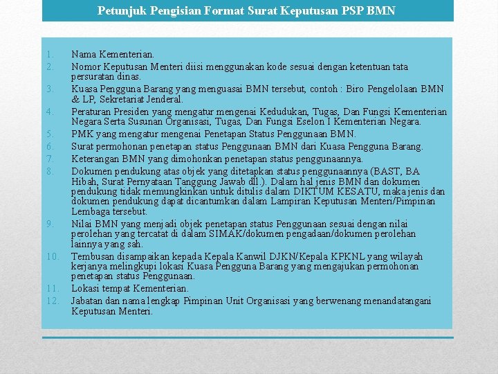 Sop Pelaksanaan Penetapan Status Penggunaan Barang Milik Negara