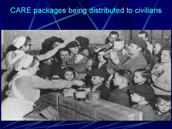 CARE packages being distributed to civilians 