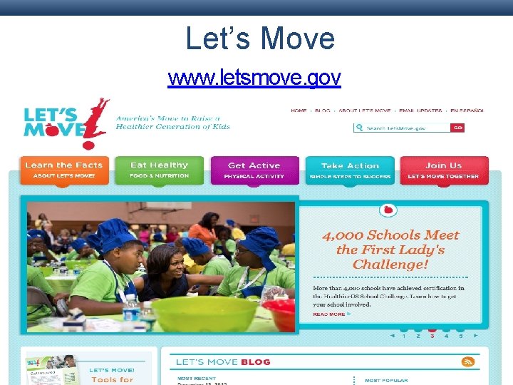 Let’s Move www. letsmove. gov Let’s Move www. letsmove. gov