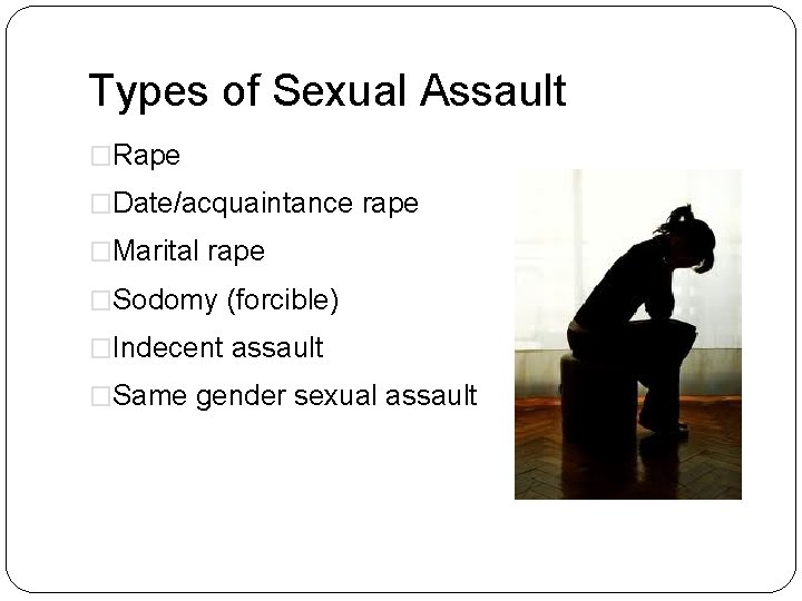 Sexual Assault Learning Topics Know Its Meaning Examine