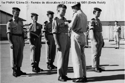 1 er PMAH 12ème DI - Remise de décorations (Lt Colson) en 1961 (Emile 1 er PMAH 12ème DI - Remise de décorations (Lt Colson) en 1961 (Emile