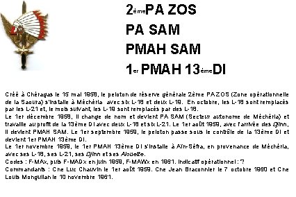2ème. PA ZOS PA SAM PMAH SAM 1 er PMAH 13ème. DI Créé à 2ème. PA ZOS PA SAM PMAH SAM 1 er PMAH 13ème. DI Créé à