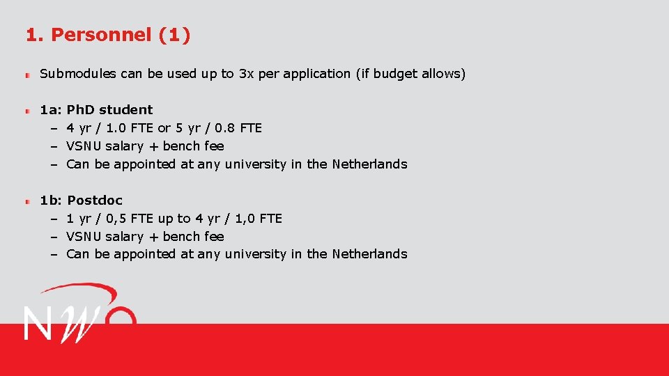 1. Personnel (1) Submodules can be used up to 3 x per application (if