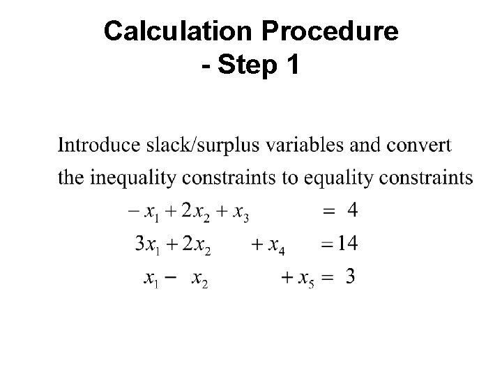 Calculation Procedure - Step 1 Calculation Procedure - Step 1