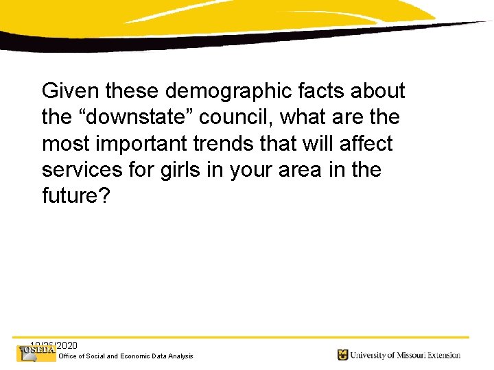 Given these demographic facts about the “downstate” council, what are the most important trends
