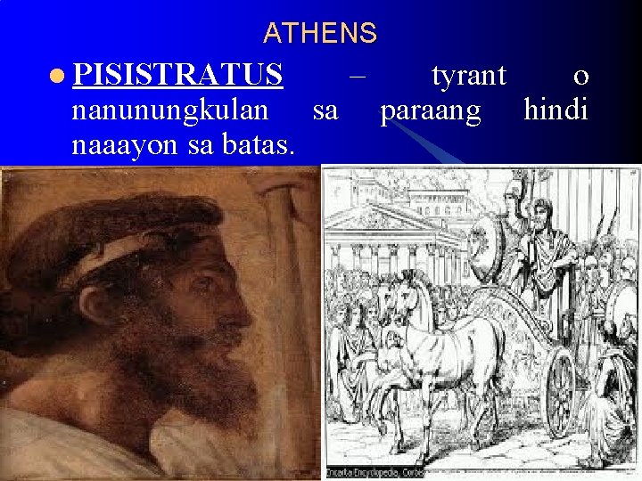 ATHENS l PISISTRATUS nanunungkulan sa naaayon sa batas. – tyrant o paraang hindi ATHENS l PISISTRATUS nanunungkulan sa naaayon sa batas. – tyrant o paraang hindi
