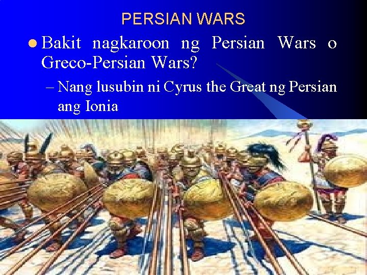 PERSIAN WARS l Bakit nagkaroon ng Persian Wars o Greco-Persian Wars? – Nang lusubin PERSIAN WARS l Bakit nagkaroon ng Persian Wars o Greco-Persian Wars? – Nang lusubin