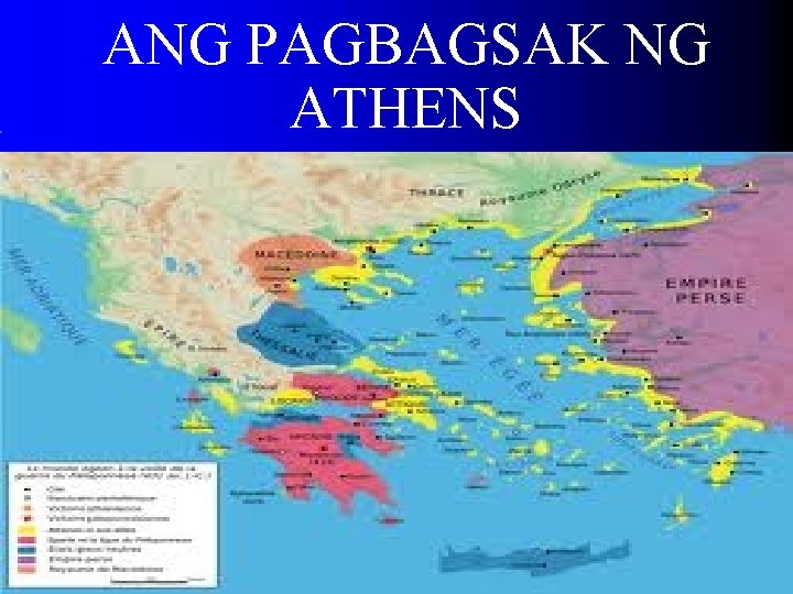 ANG PAGBAGSAK NG ATHENS ANG PAGBAGSAK NG ATHENS