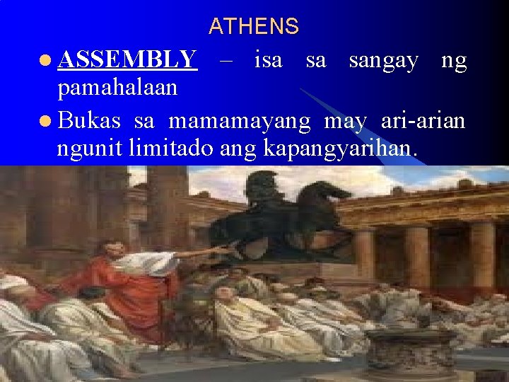 ATHENS l ASSEMBLY – isa sa sangay ng pamahalaan l Bukas sa mamamayang may ATHENS l ASSEMBLY – isa sa sangay ng pamahalaan l Bukas sa mamamayang may