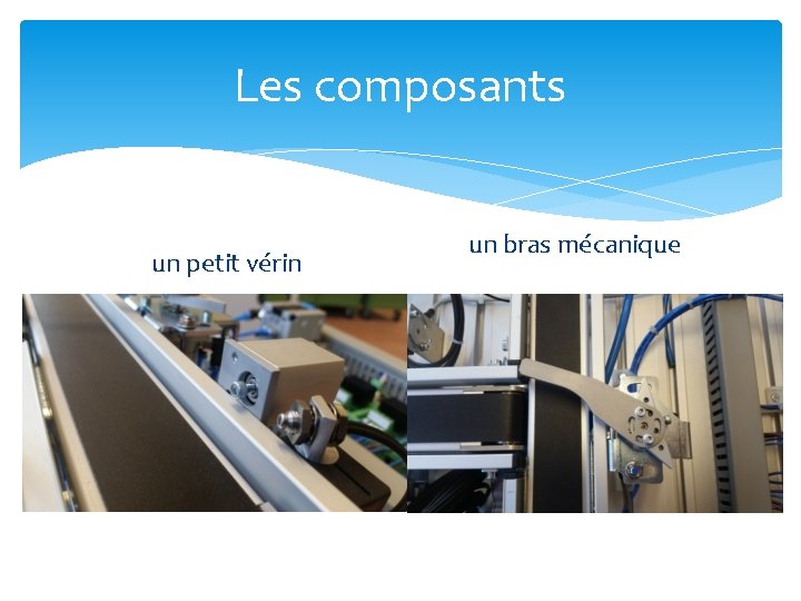 Les composants un petit vérin un bras mécanique 