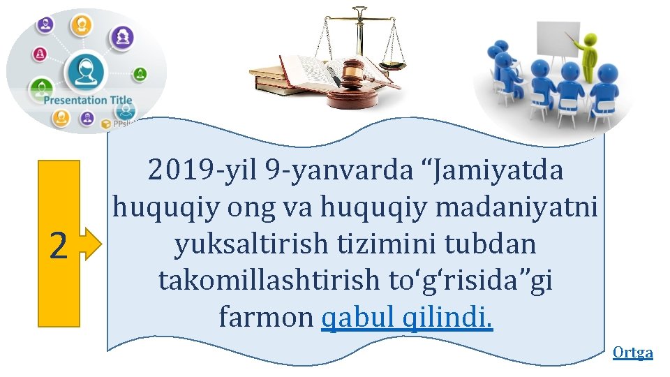 2 2019 -yil 9 -yanvarda “Jamiyatda huquqiy ong va huquqiy madaniyatni yuksaltirish tizimini tubdan 2 2019 -yil 9 -yanvarda “Jamiyatda huquqiy ong va huquqiy madaniyatni yuksaltirish tizimini tubdan