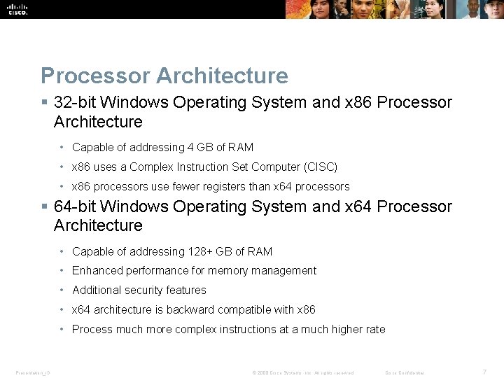 Processor Architecture § 32 -bit Windows Operating System and x 86 Processor Architecture • Processor Architecture § 32 -bit Windows Operating System and x 86 Processor Architecture •