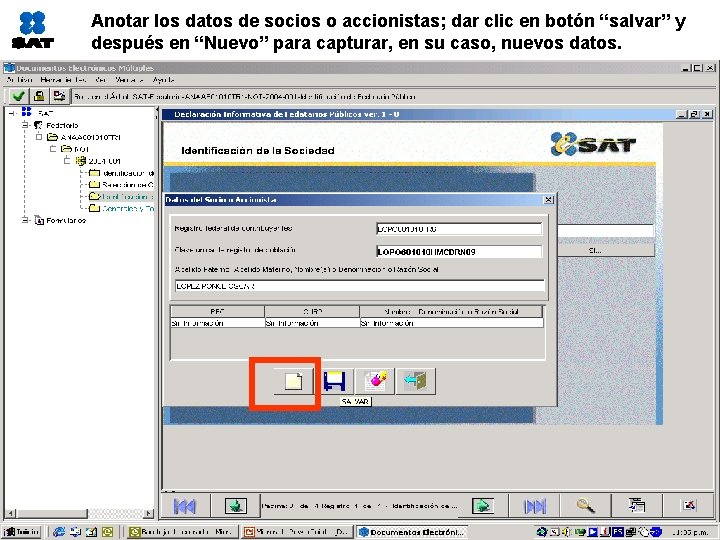 Anotar los datos de socios o accionistas; dar clic en botón “salvar” y después