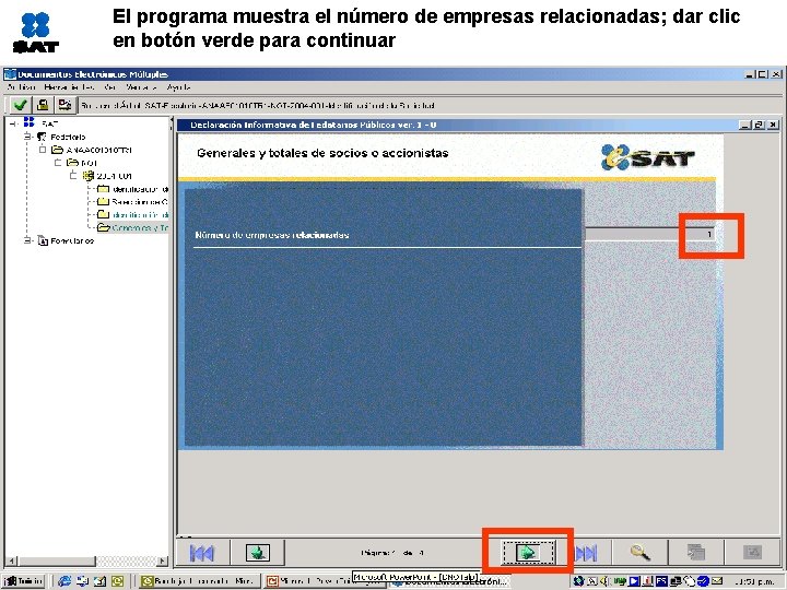 El programa muestra el número de empresas relacionadas; dar clic en botón verde para