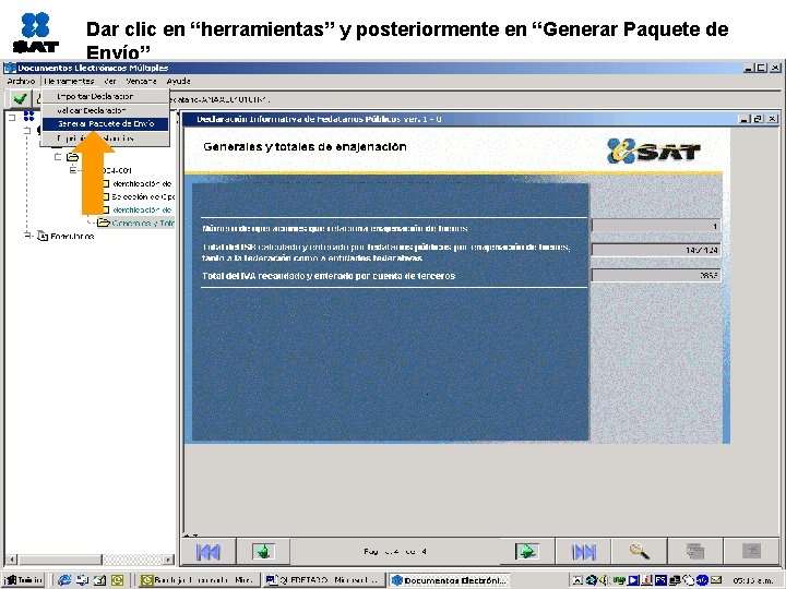 Dar clic en “herramientas” y posteriormente en “Generar Paquete de Envío” 