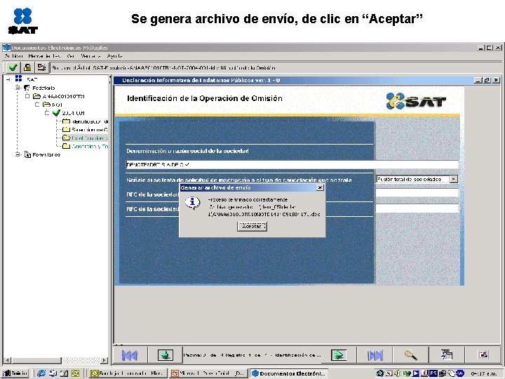 Se genera archivo de envío, de clic en “Aceptar” 