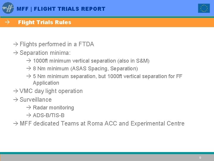 MEDITERRANEAN FREE FLIGHT Flight Trials Report ASAS TN
