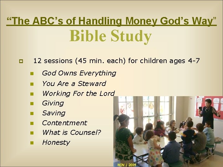 “The ABC’s of Handling Money God’s Way” Bible Study p 12 sessions (45 min.