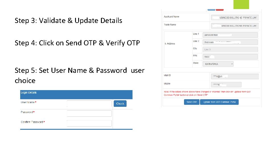Step 3: Validate & Update Details Step 4: Click on Send OTP & Verify