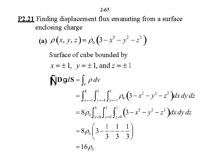 2 -65 P 2. 21 Finding displacement flux emanating from a surface enclosing charge