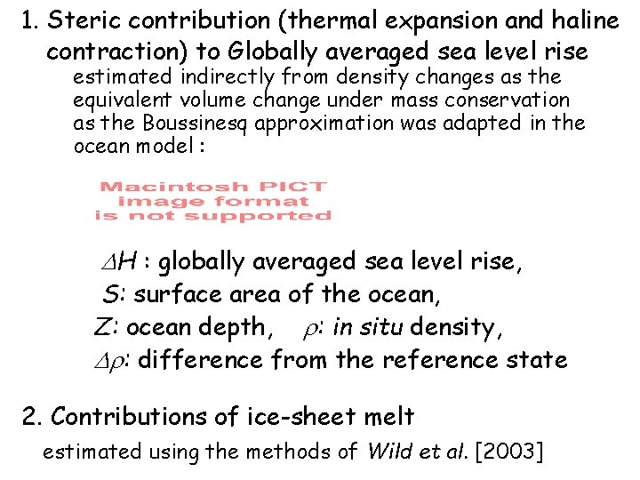 1. Steric contribution (thermal expansion and haline contraction) to Globally averaged sea level rise