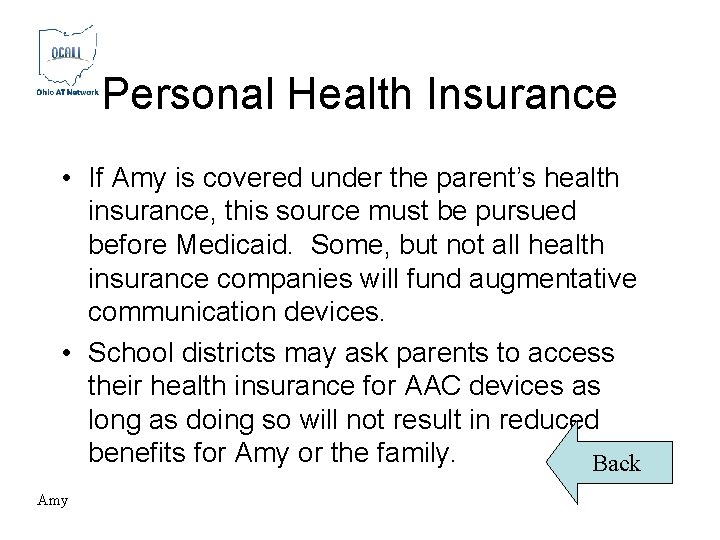 Personal Health Insurance • If Amy is covered under the parent’s health insurance, this Personal Health Insurance • If Amy is covered under the parent’s health insurance, this