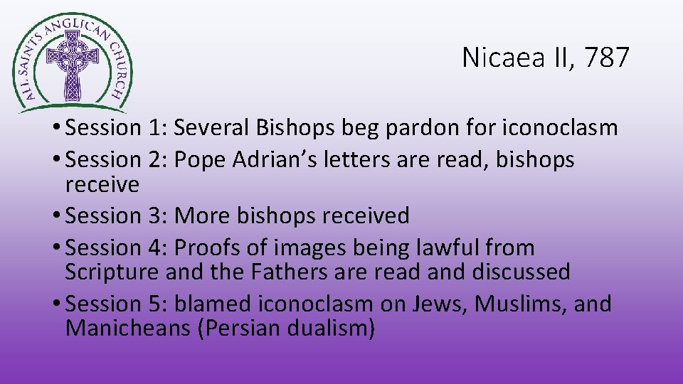 Nicaea II, 787 • Session 1: Several Bishops beg pardon for iconoclasm • Session