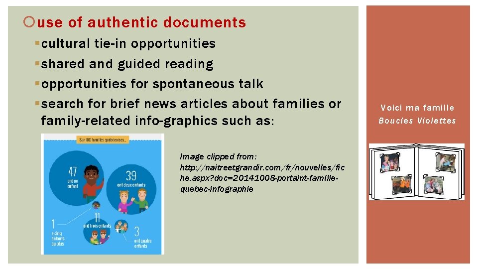  use of authentic documents § cultural tie-in opportunities § shared and guided reading