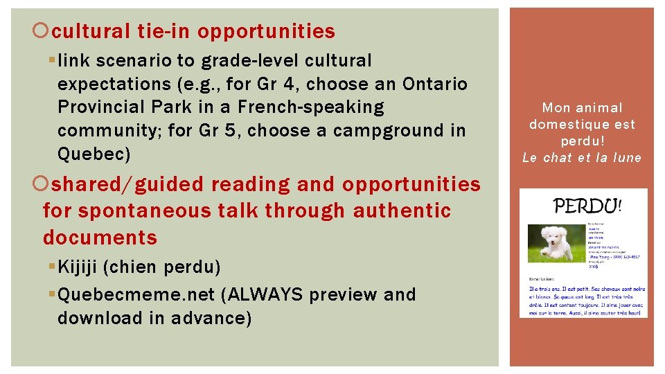  cultural tie-in opportunities § link scenario to grade-level cultural expectations (e. g. ,