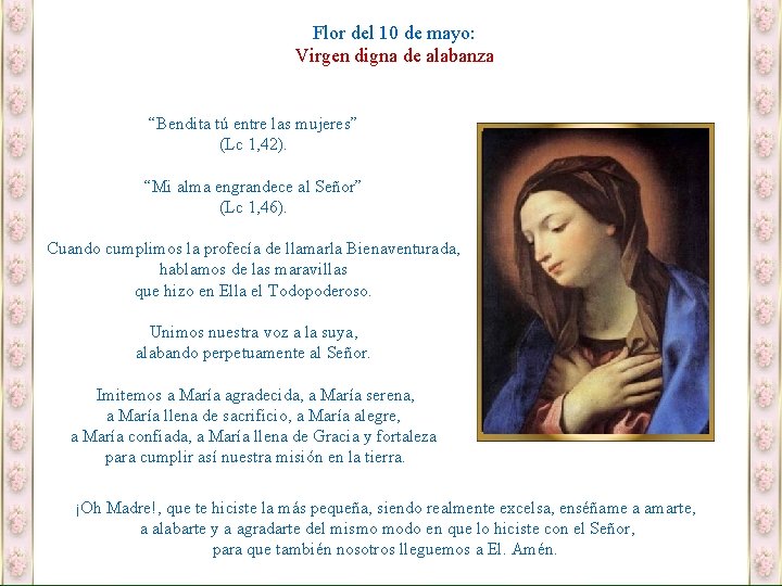 Flor del 10 de mayo: Virgen digna de alabanza “Bendita tú entre las mujeres”