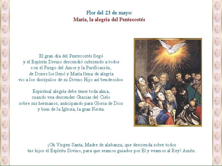 Flor del 23 de mayo: María, la alegría del Pentecostés El gran día del