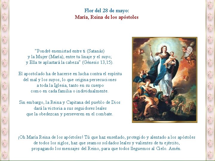 Flor del 28 de mayo: María, Reina de los apóstoles “Pondré enemistad entre ti
