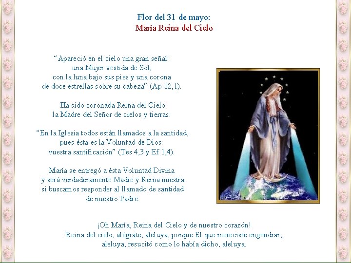 Flor del 31 de mayo: María Reina del Cielo “Apareció en el cielo una