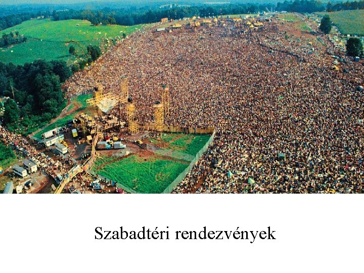 Szabadtéri rendezvények 