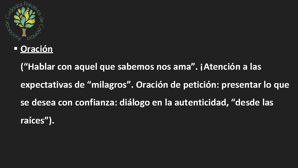 Oración (“Hablar con aquel que sabemos nos ama”. ¡Atención a las expectativas de Oración (“Hablar con aquel que sabemos nos ama”. ¡Atención a las expectativas de