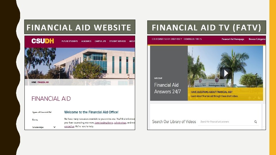 FINANCIAL AID WEBSITE FINANCIAL AID TV (FATV) 