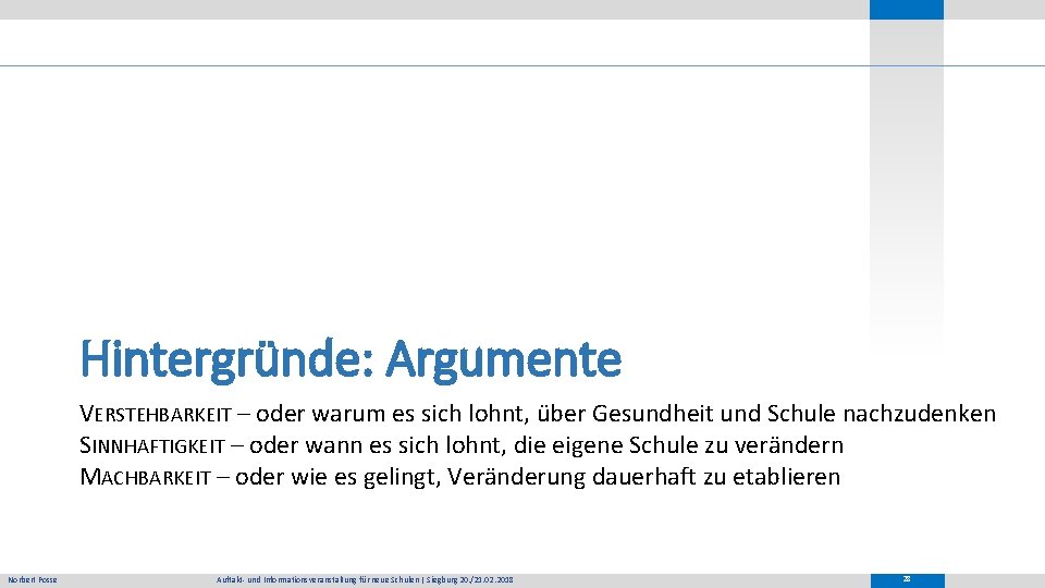 Hintergründe: Argumente VERSTEHBARKEIT – oder warum es sich lohnt, über Gesundheit und Schule nachzudenken