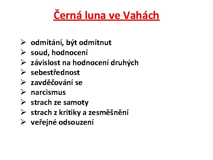 Černá luna ve Vahách Ø Ø Ø Ø Ø odmítání, být odmítnut soud, hodnocení Černá luna ve Vahách Ø Ø Ø Ø Ø odmítání, být odmítnut soud, hodnocení