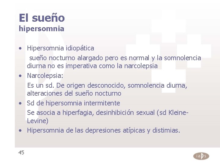 El sueño hipersomnia • Hipersomnia idiopática sueño nocturno alargado pero es normal y la El sueño hipersomnia • Hipersomnia idiopática sueño nocturno alargado pero es normal y la