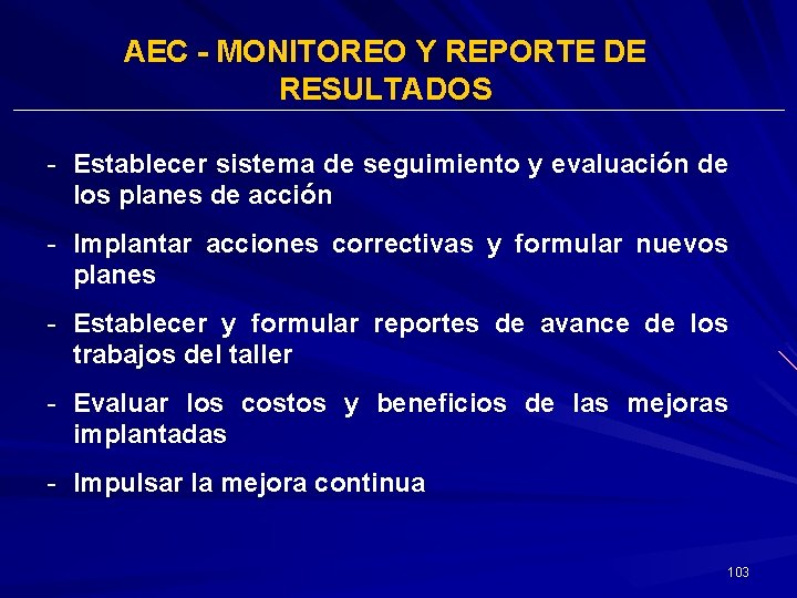 AEC - MONITOREO Y REPORTE DE RESULTADOS - Establecer sistema de seguimiento y evaluación