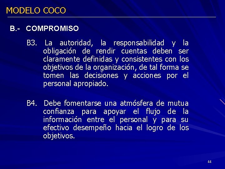 MODELO COCO B. - COMPROMISO B 3. La autoridad, la responsabilidad y la obligación