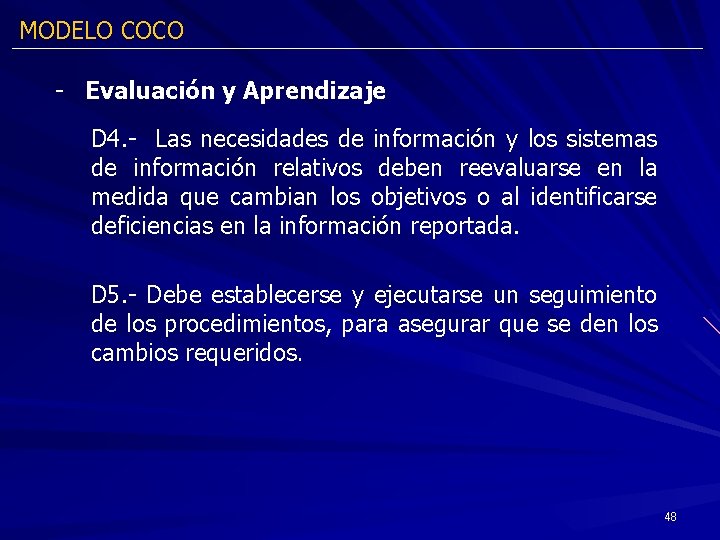 MODELO COCO - Evaluación y Aprendizaje D 4. - Las necesidades de información y