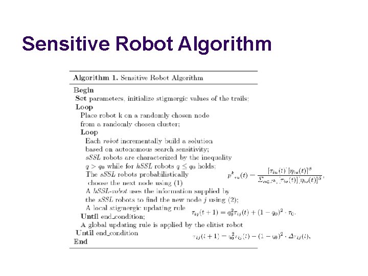 Sensitive Robot Algorithm 