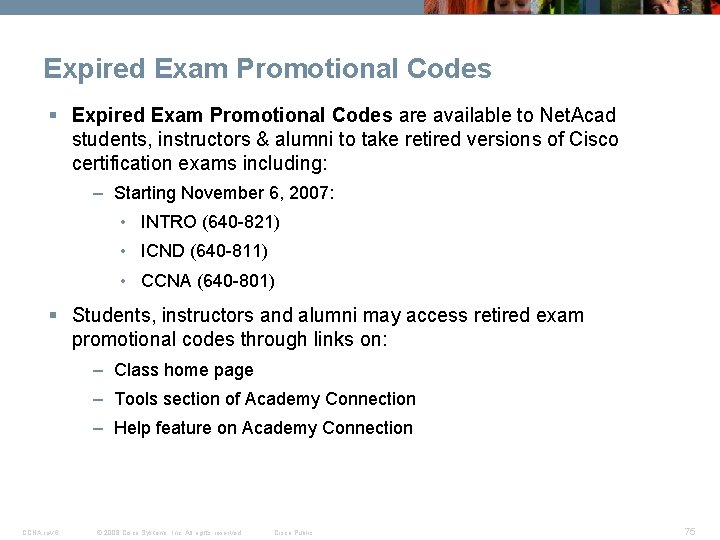 Expired Exam Promotional Codes § Expired Exam Promotional Codes are available to Net. Acad